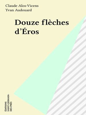 cover image of Douze flèches d'Éros